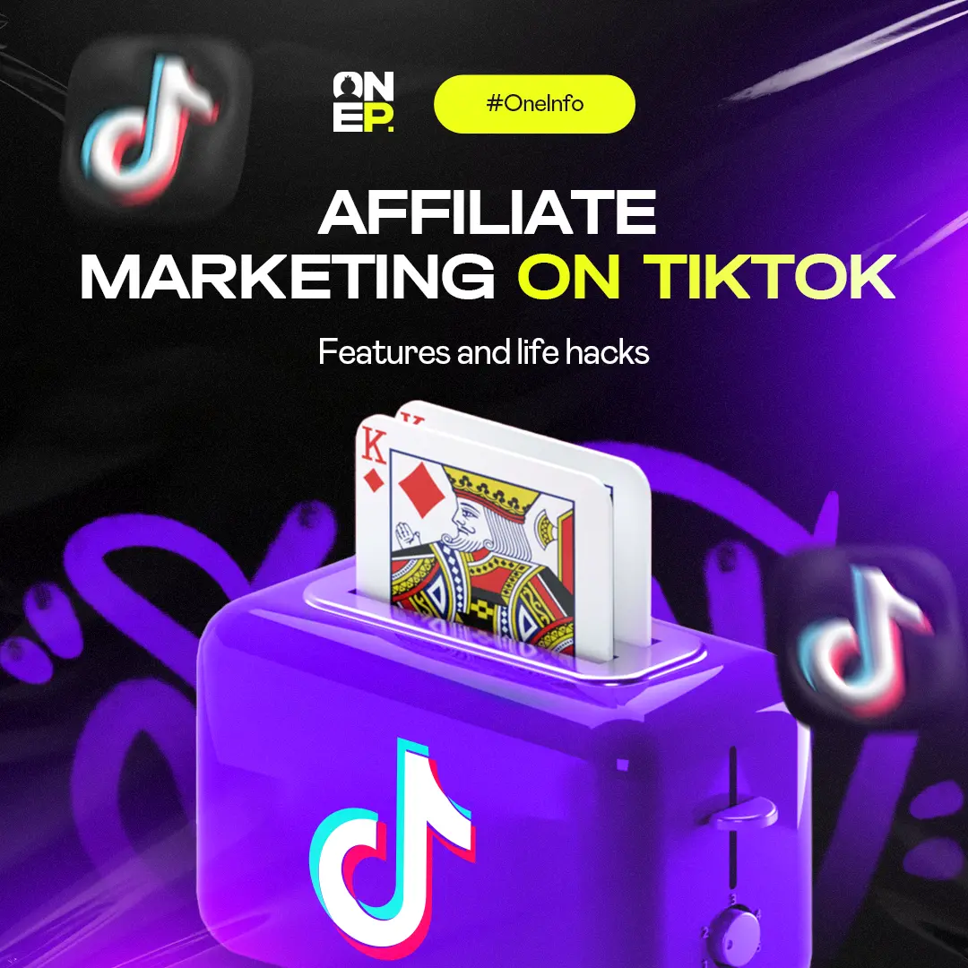 Affiliate Marketing on TikTok: Features and Life Hacks image