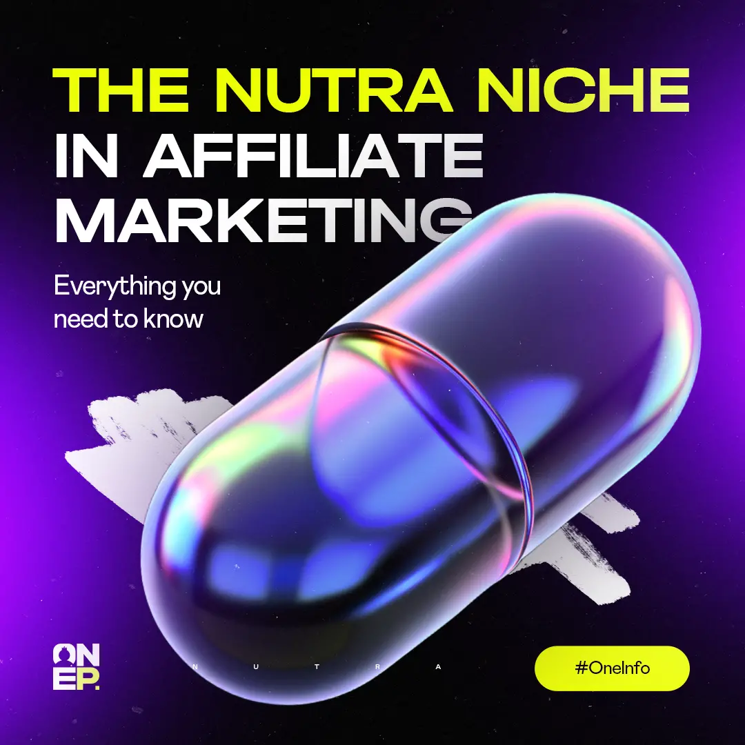 Nutra Niche in Affiliate Marketing: Everything You Need to Know image