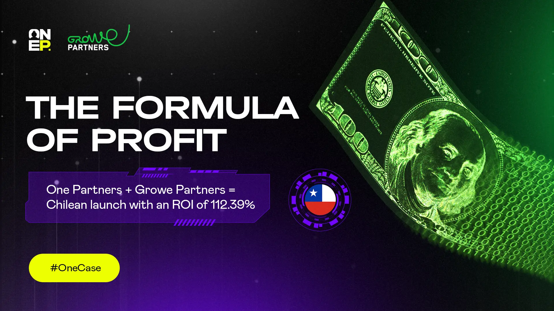 Profit formula: One Partners + Growe Partners = a traffic drive in Chile with ROI 112.39% image