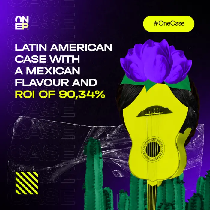 Latin American case with a Mexican flavour and an ROI of 90,34%S image